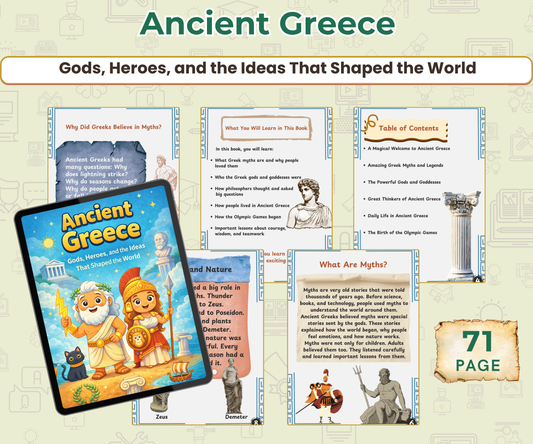 Ancient Greece: Gods, Heroes, and the Ideas That Shaped the World